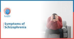 Schizophrenia Symptoms