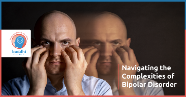 Buddhi Clinic 27.06-02 Complexities of Bipolar Disorder