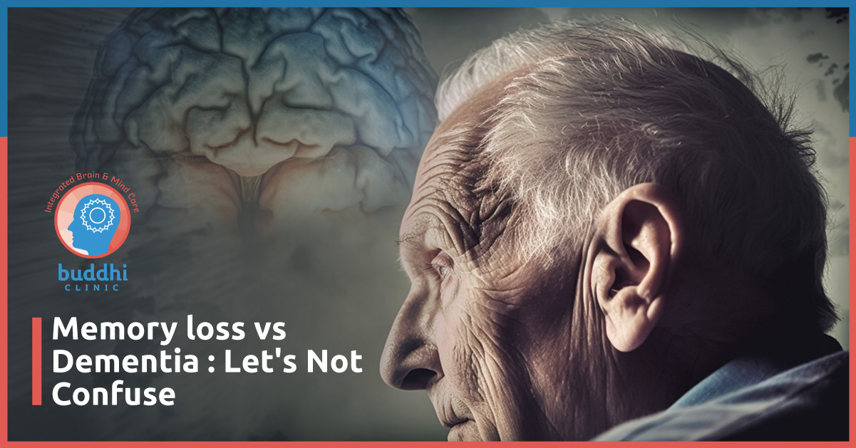 Memory loss vs Dementia