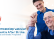 Vascular Dementia After Stroke